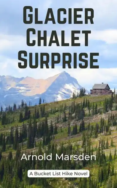 Glacier Chalet Surprise Free Shipping