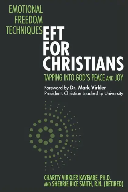 Emotional Freedom Techniques-EFT for Christians: Tapping Into God's Peace and Joy Discount