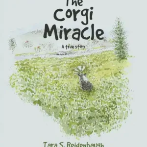 Hot Deal The Corgi Miracle: A true story