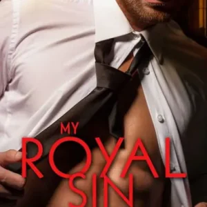 Clearance My Royal Sin: A Scorching Hot Romance