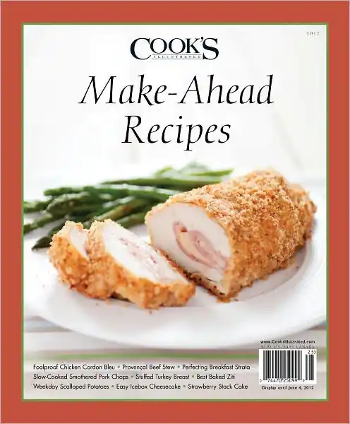 Original Make-Ahead Recipes from Cook's Illustrated