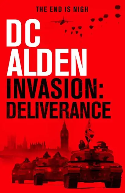 Top Rated INVASION DELIVERANCE: A Global War Action Thriller