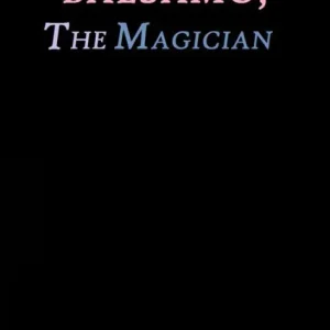 Balsamo, The Magician by Alexander Dumas Hot Deal