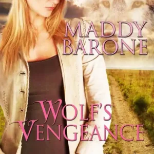 Next Day Delivery Wolf's Vengeance (After the Crash, #6)