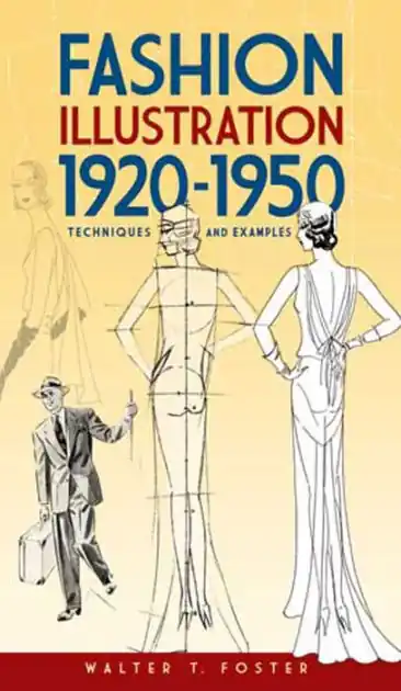 Fashion Illustration 1920-1950: Techniques and Examples Final Sale