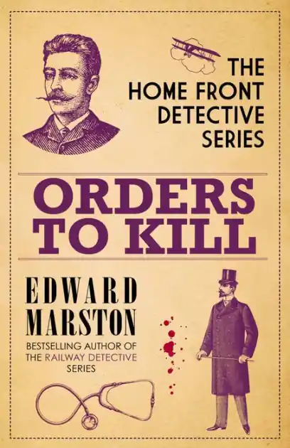 Buy Direct Orders to Kill: The compelling WWI murder mystery series