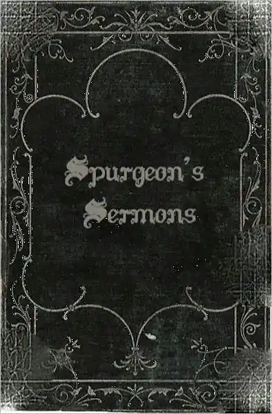 Charles Spurgeon's Sermons: Volume One Fan Favorite