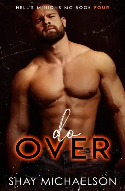 Direct From Manufacturer Do Over (Hell's Minions MC, #4)