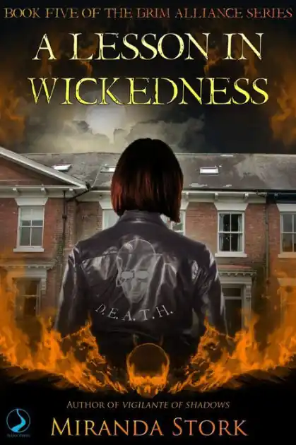 Free Returns A Lesson in Wickedness (Grim Alliance, #5)
