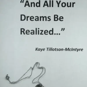 "And All Your Dreams Be Realized..." Factory Price