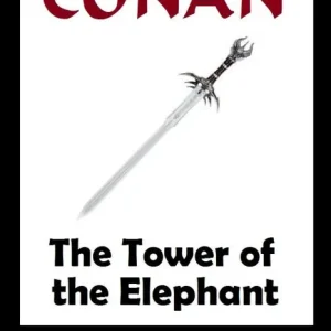 Conan: The Tower of the Elephant (Original Version) #1 Exclusive