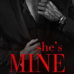 Mega Sale She's Mine (Protected, #1)