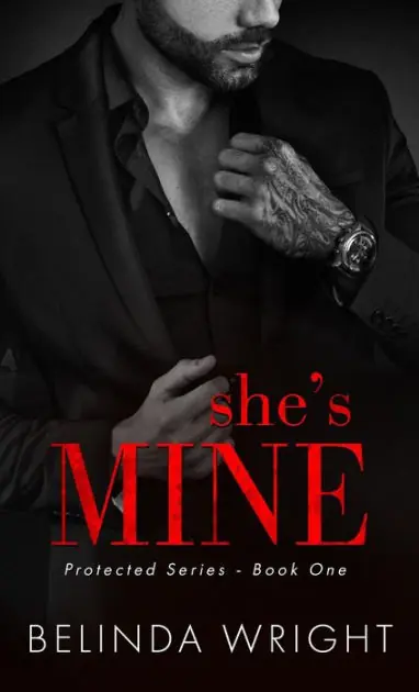 Mega Sale She's Mine (Protected, #1)