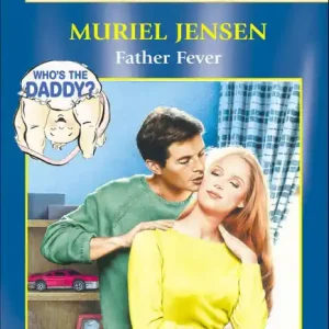 Last Chance Father Fever