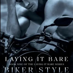 Laying it Bare Biker Style ~ Grayson Exclusive Offer