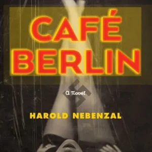 Money Back Guarantee Café Berlin: A Novel