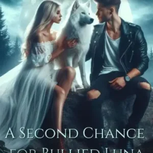 Best Choice A Second Chance For Bullied Luna: All For One