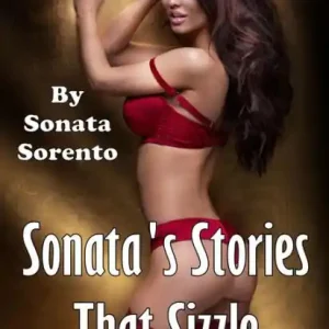 Sonata's Stories That Sizzle: Volume 1 Free Returns