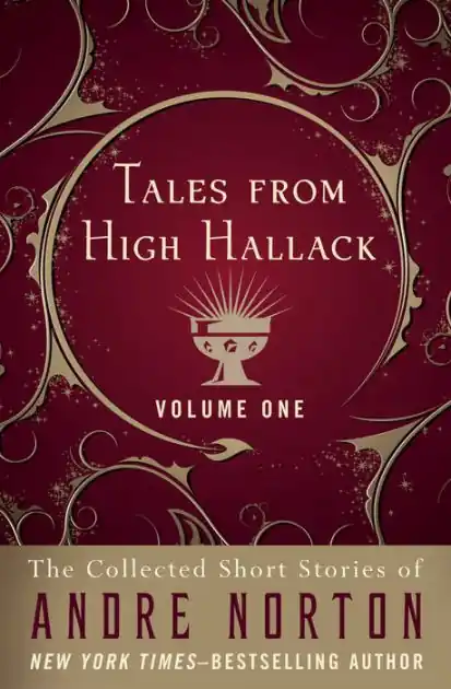 Latest Tales from High Hallack Volume One