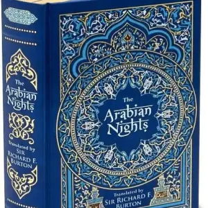 Time-Limited The Arabian Nights: The Book of the Thousand Nights and a Night (1001 ARABIAN NIGHTS) also called The Arabian Nights. Translated by Richard F. Burton. All 16 volumes.