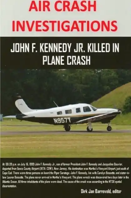AIR CRASH INVESTIGATIONS - John F. Kennedy Jr. killed in plane crash Warranty Included