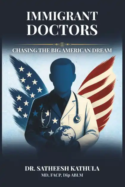 Save Now Immigrant Doctors: Chasing The Big American Dream