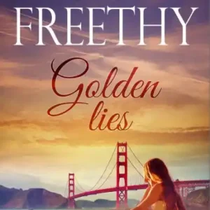 Golden Lies Exclusive