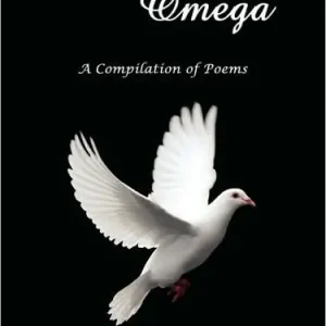Place Order Alpha Omega: A Compilation of Poems