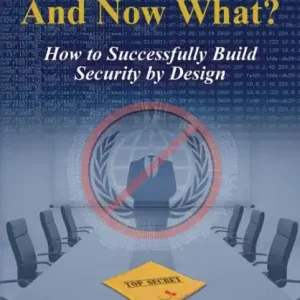 Low Price C(I)SO - And Now What?: How to Successfully Build Security by Design