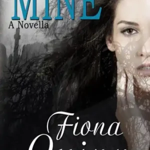 Mine: a novella Affordable
