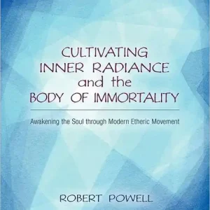 In Demand Cultivating Inner Radiance and the Body of Immortality: Awakening the Soul Through Modern Etheric Movement