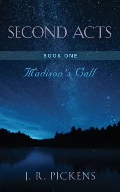 Free Delivery Second Acts - Book One: Madison's Call