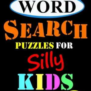 Hot Picks Silly Word Search Puzzles for Silly Kids