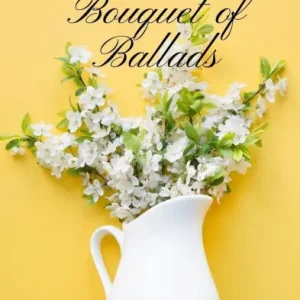Bouquet of Ballads Special Discount