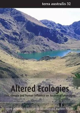 Hot Deal Altered Ecologies: Fire, climate and human influence on terrestrial landscapes