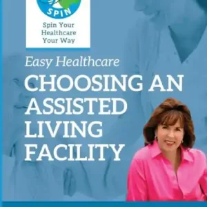 New Arrival Choosing An Assisted Living Facility
