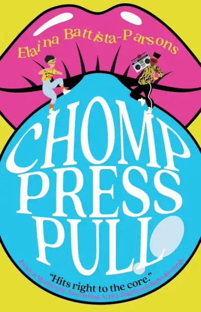 Chomp Press Pull: Stories of a Sensory Self Flash Sale