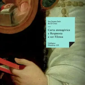 Carta atenagÃ¯Â¿Â½rica y Respuesta a sor Filotea While Supplies Last