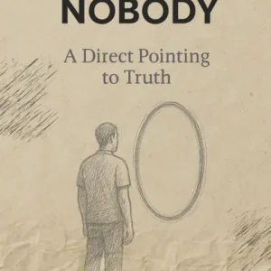 Sale There is Nobody - A Direct Pointing to Truth
