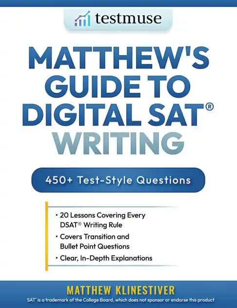 Hassle-Free Returns Matthew's Guide to Digital SAT(R) Writing