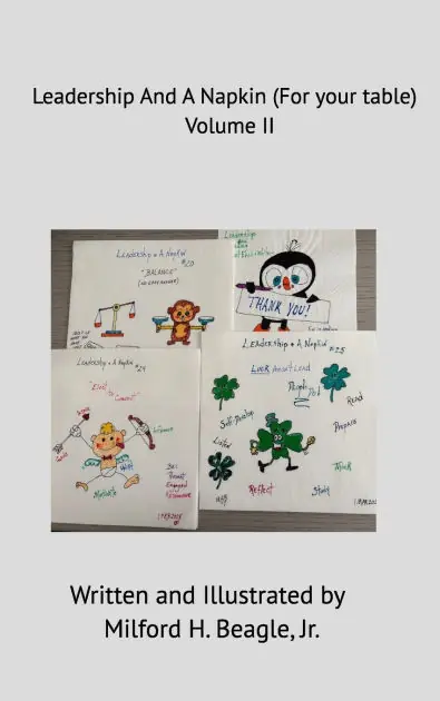 Leadership and A Napkin Volume II Editor’s Pick