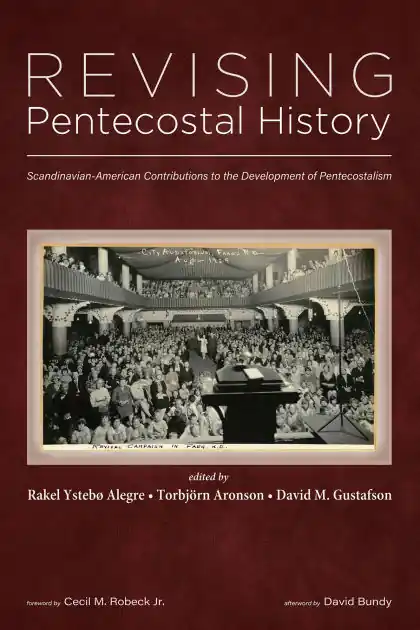 Professional Grade Revising Pentecostal History