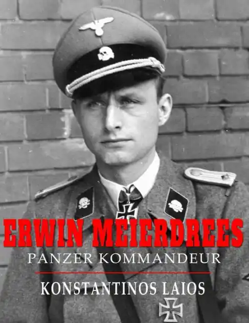 Warranty Included Erwin Meierdrees: Panzer Kommandeur