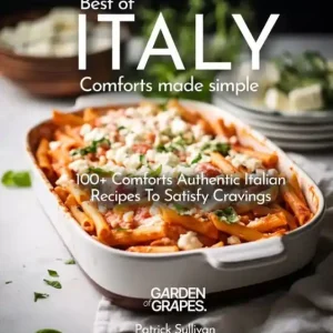 Italian Comfort Cookbook: 100+ Home Cook Favorites Authentic Italian, Picture included Best Seller