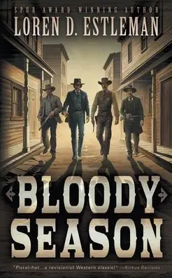 Bloody Season: A Classic Western Novel Same Day Shipping