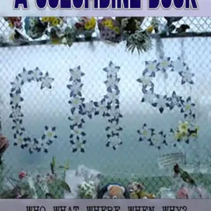 Certified A Columbine Book: Who. What. Where. When. Why?