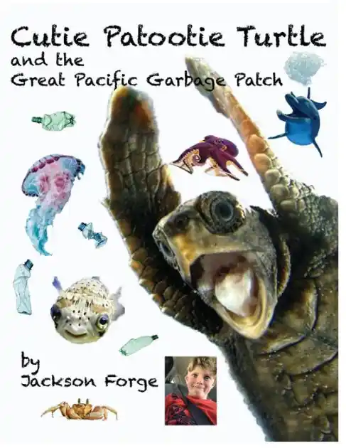 Cutie Patootie Turtle and the Great Pacific Garbage Patch New Release