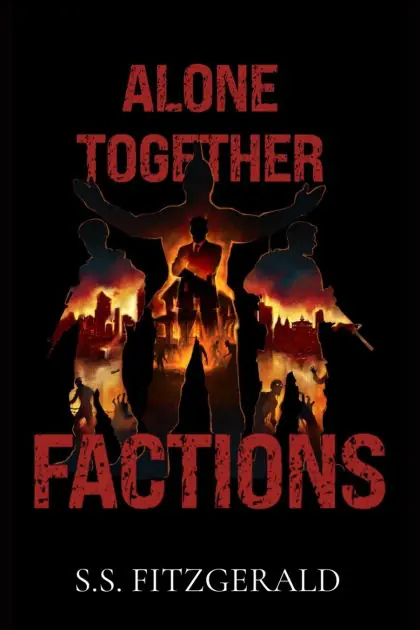 Direct From Factory Alone Together: Factions