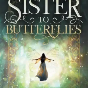 A Sister to Butterflies Premium