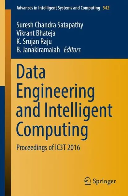 Data Engineering and Intelligent Computing: Proceedings of IC3T 2016 Low Price